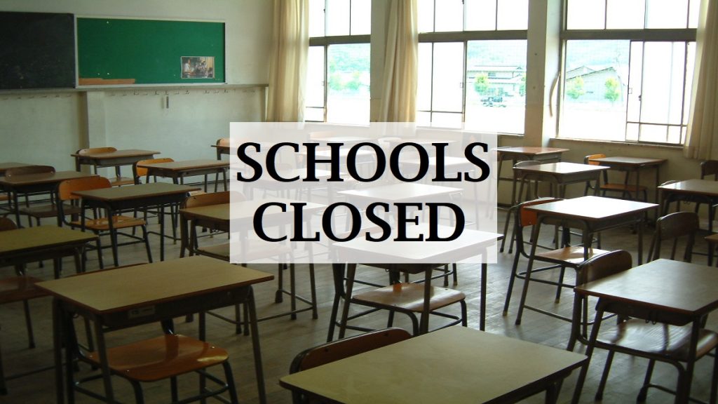Schools Closed