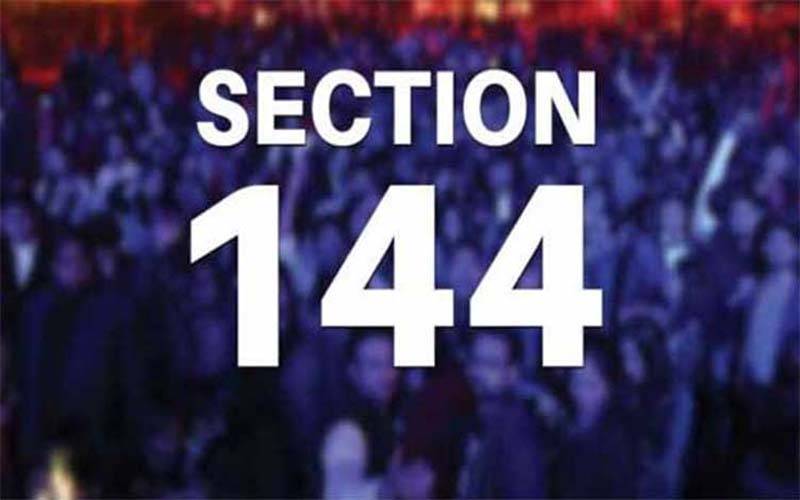 دفعہ 144 نافذ