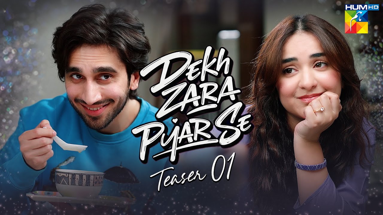 Dekh Zara Pyaar Se